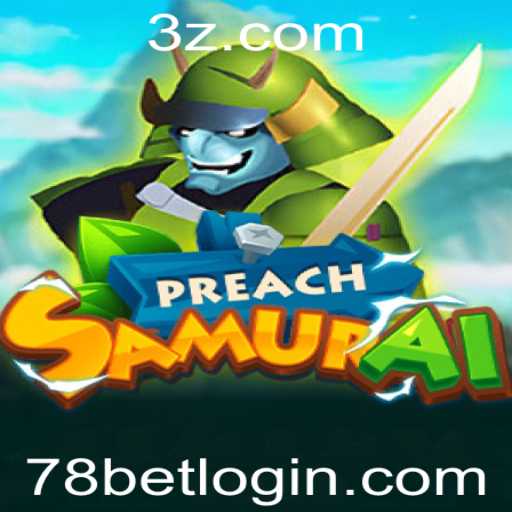 Explorando o Mundo do Jogo PreachSamurai e as Regras do 78bet